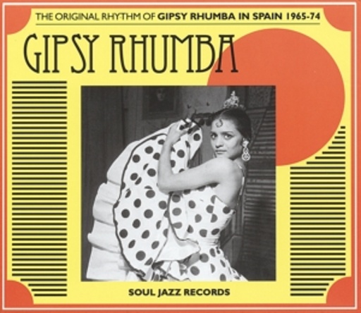 Diverse – Gipsy Rhumba - The Original Rhythm Of Gipsy Rhumba In Spain 1965-1974