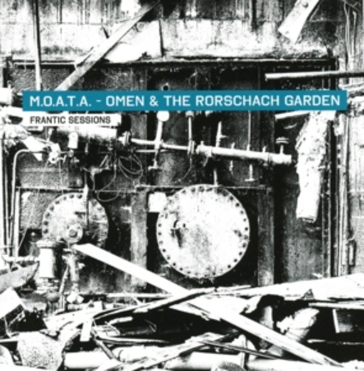 Frantic Sessions – M.O.A.T.A. - Omen & The Rorschach
