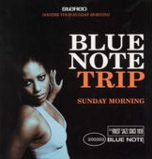 Blue Note Trip: Sunday Morning