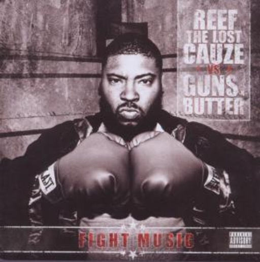 Reef The Lost Cauze – Fight Music