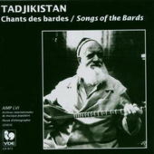 Diverse – Tadjikistan - Chants Des Bardes/Songs Of The Bards