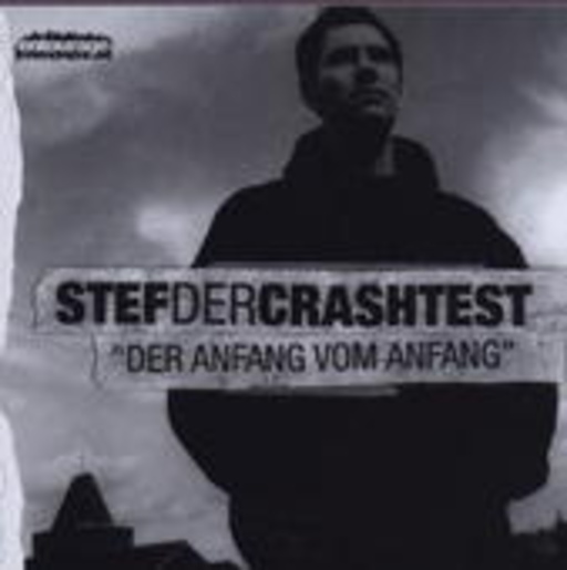 Stef der Crashtest – Der Anfang vom Anfang