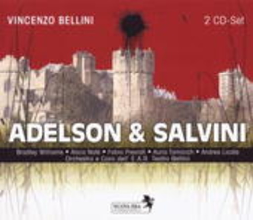 Bradley Williams/Andrea Licata/Orch. des Teatro Bellini – Adelson & Salvini
