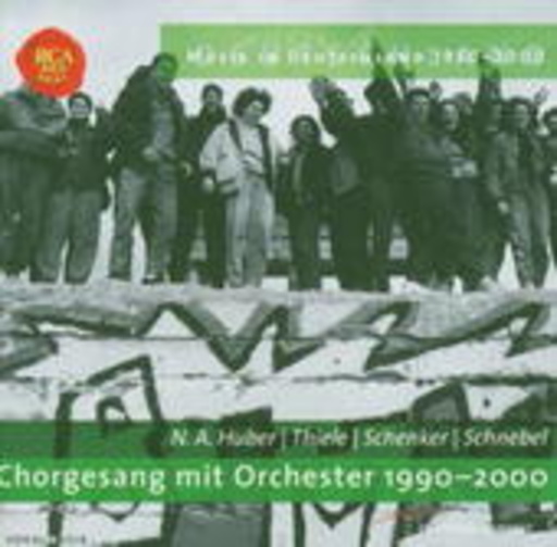 Diverse – Musik in Deutschland 1950-2000 - Chorgesang mit Orchester 1990-2000 (Vol. 10)