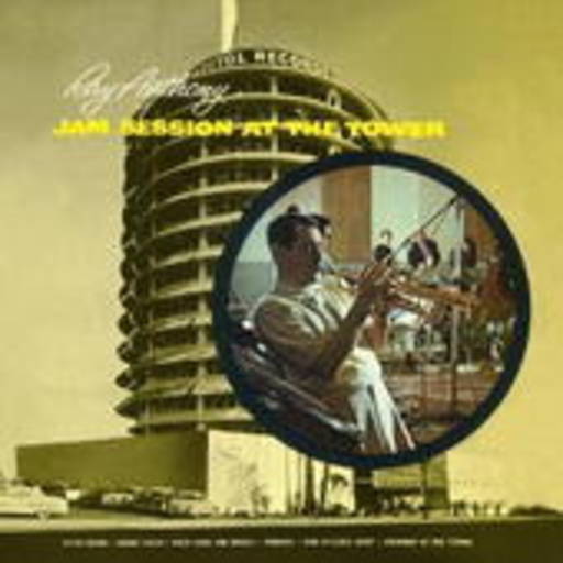 Ray Anthony – Jam Session At The Tower