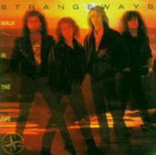 Strangeways – Walk In The Fire