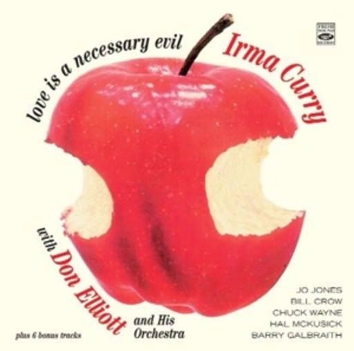 Irma Curry & Don Elliott – Love Is A Necessary Evil
