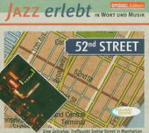 Diverse – Jazz erlebt - 52nd Street Vol. 4