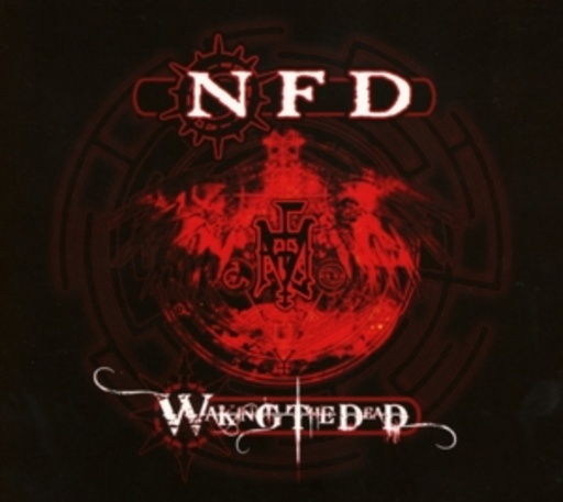 NFD – Waking The Dead