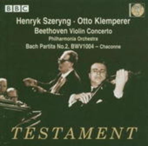Beethoven: Violin Concerto/Bach: Partita No.2, BWV 1004 – Chaconne