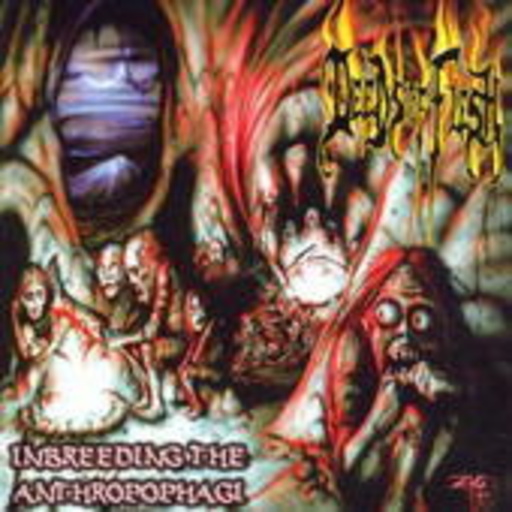 Deeds Of Flesh – Inbreeding The Anthropophagi