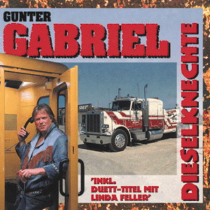 Gunter Gabriel – Dieselknechte