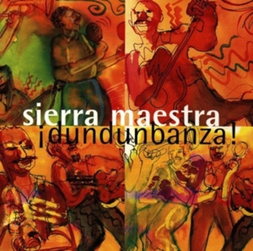 Sierra Maestra – Dundunbanza!