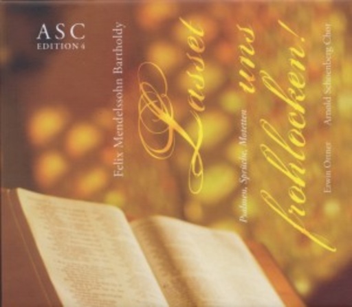 Arnold Schoenberg Chor – Lasset uns frohlocken