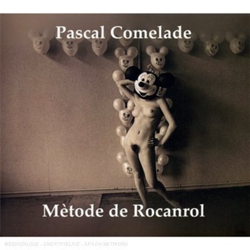 Pascal Comelade – Metode De Rocanrol