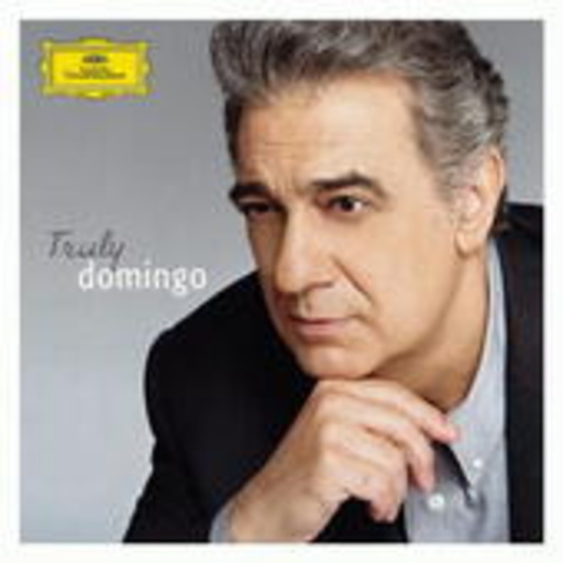 Plácido Domingo – Truly Domingo
