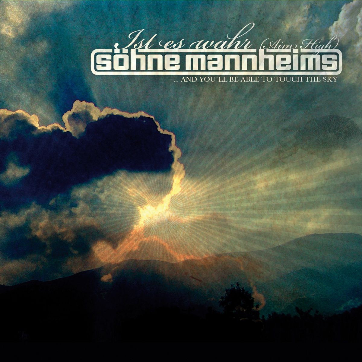 Söhne Mannheims – Ist es wahr (Aim High)