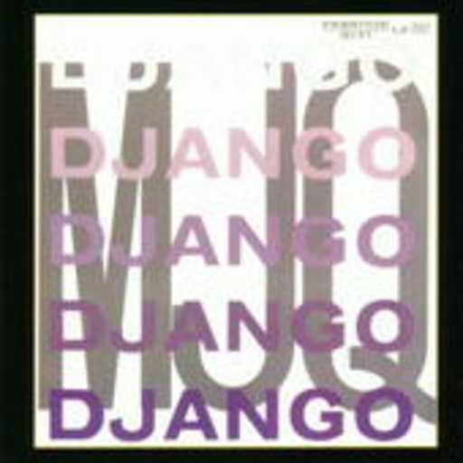 Modern Jazz Quartet – Django (Remastered)