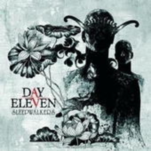 Day Eleven – Sleepwalkers