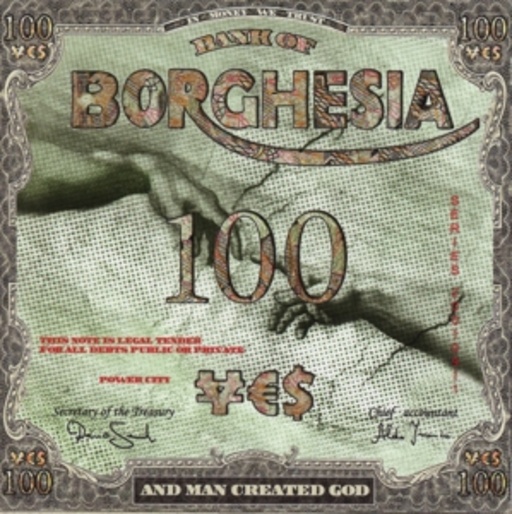 Borghesia – And Man Created God