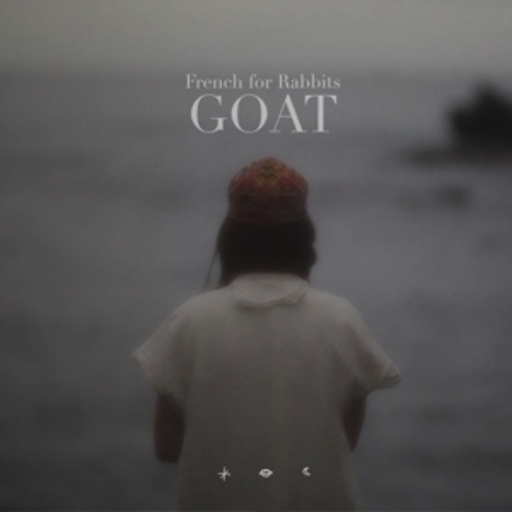 French For Rabbits – Goat/The Other Side