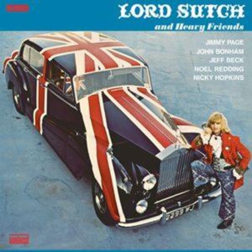 Lord Sutch – .... And His Heavy Friends