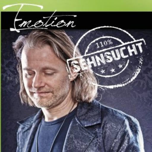 Emotion – 110% Sehnsucht