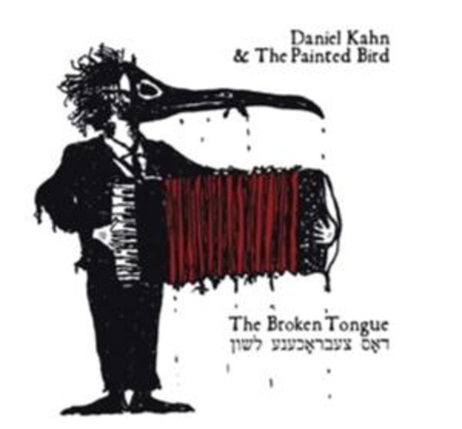 Daniel Khan & The Painted Bird – The Broken Tongue