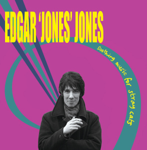 Edgar 'Jones' Jones – Soothing Music For Stray Cats