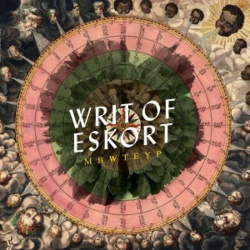 MBWTEYP – Writ Of Eskort