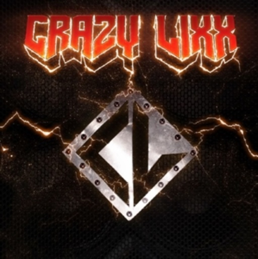 Crazy Lixx – Crazy Lixx