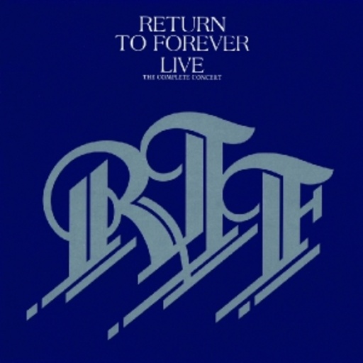 Return To Forever – Live - The Complete Concert