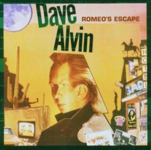 Dave Alvin – Romeo's Escape