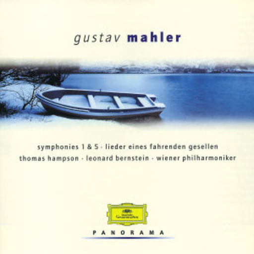 Leonard Bernstein/Thomas Hampson/Wiener Philharmoniker/... – Symphonies 1 & 5/Lieder eines fahrenden Gesellen