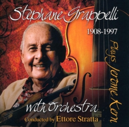 Stephane Grappelli – Stephane Grappelli Plays Jerome Kem (Stephane Grappelli 1908-1997)