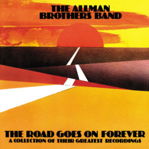 The Allman Brothers Band – The Road Goes On Forever