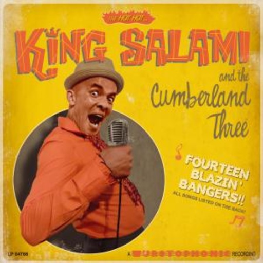 King Salami & The Cumberland 3 – Fourteen Blazin' Bangers