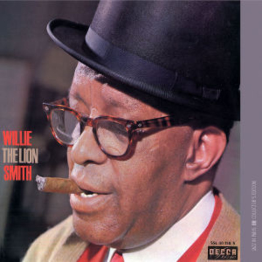 Willie Smith – Willie The Lion Smith