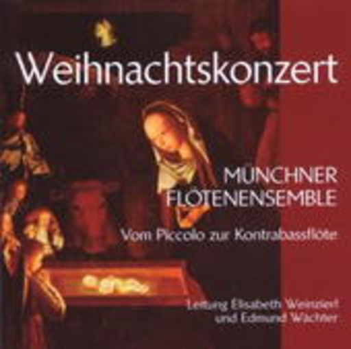 Münchner Flötenensemble – Weihnachtskonzert - Vom Piccolo zur Kontrabassflöte