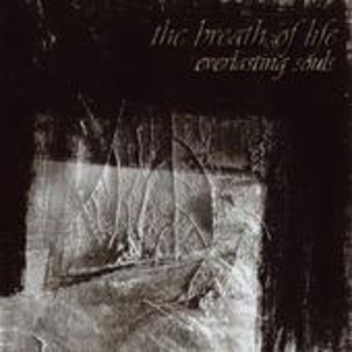 The Breath Of Life – Everlasting Souls