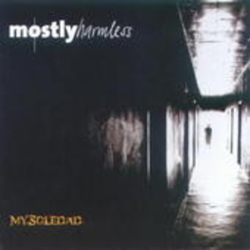 Mostly Harmless – My Soledad