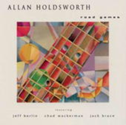 Allan Holdsworth – Road Games