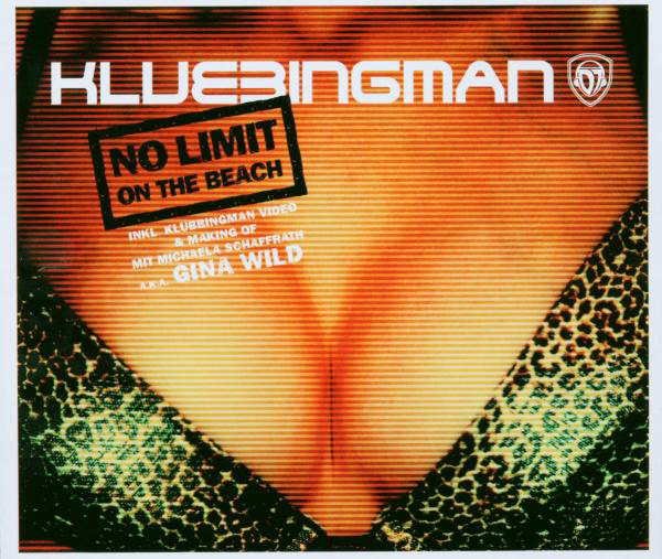 Klubbingman – No Limit (On The Beach)
