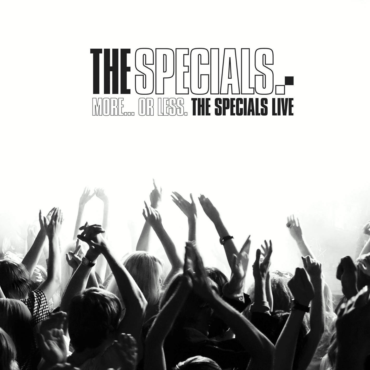 The Specials – More... Or Less - The Specials Live