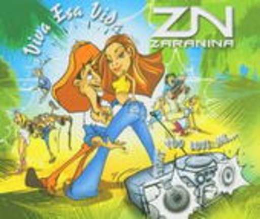 Zaranina – Viva Esa Vida