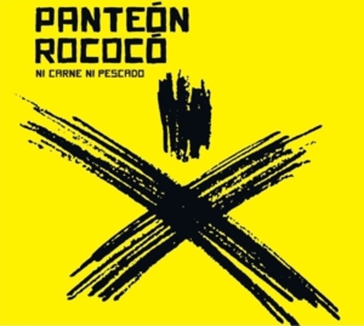 Panteón Rococo – Ni Carne Ni Pescado