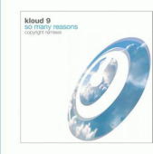 Kloud 9 – So Many Reasons
