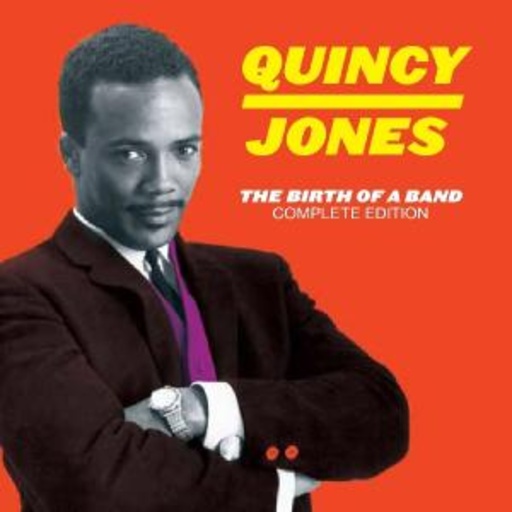 Quincy Jones – Birth Of A Band