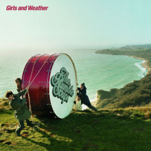 The Rumble Strips – Girls And Weather