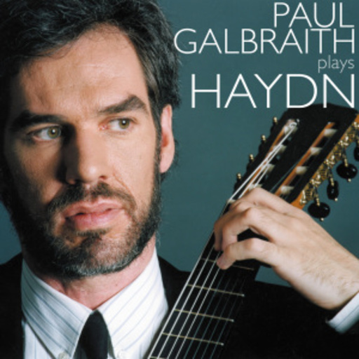 Paul Galbraith – Paul Galbraith Plays Haydn